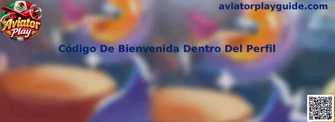 Guía para localizar el código de bienvenida dentro del perfil de usuario