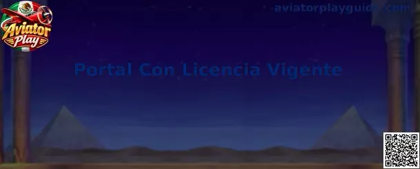 Guía de Aviator Play para verificar un Portal Con Licencia Vigente