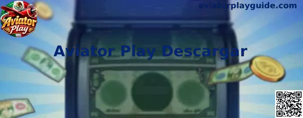 Guía de descarga de Aviator Play