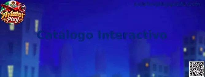 Catálogo Interactivo de Aviator Play