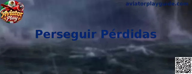 Guía sobre Perseguir Pérdidas en Aviator Play