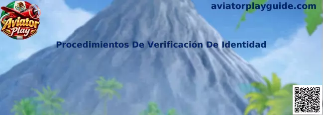 Guía de Procedimientos De Verificación De Identidad para usuarios de Aviator Play